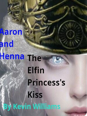 cover image of The Elfin Princess's Kiss
